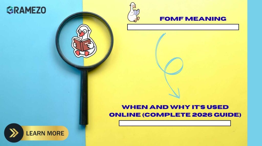 FOMF Meaning: When And Why It’s Used Online (Complete 2026 Guide)