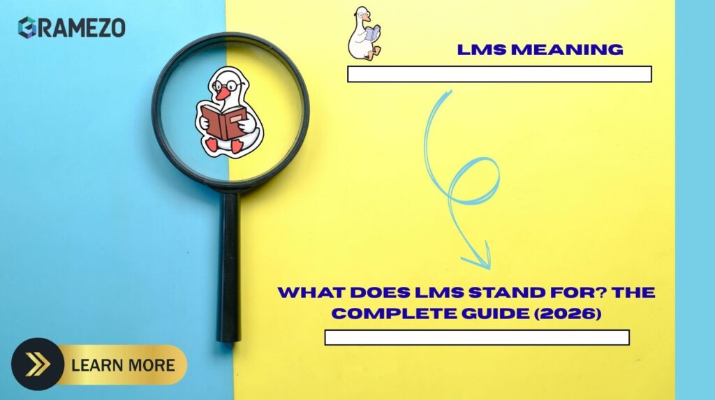LMS Meaning: What Does LMS Stand For? The Complete Guide (2026)