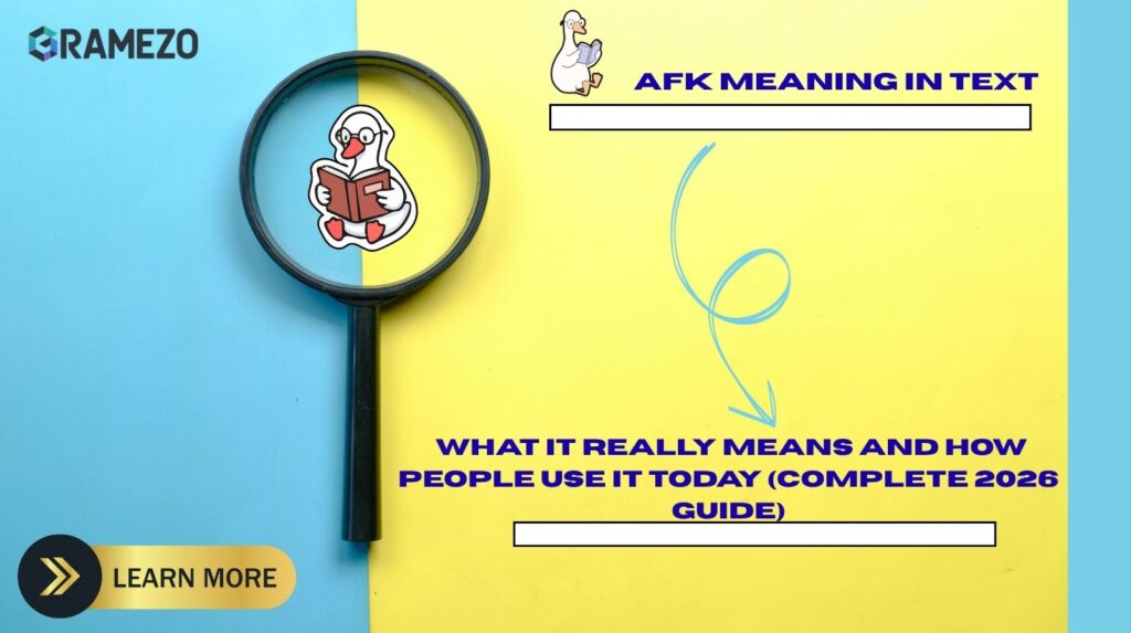 AFK Meaning In Text: What It Really Means And How People Use It Today (Complete 2026 Guide)