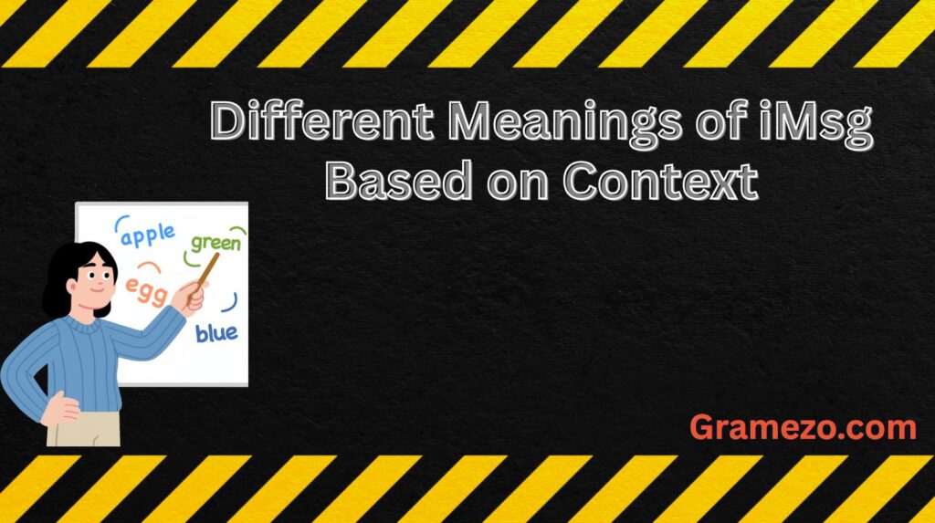 Different Meanings of iMsg Based on Context