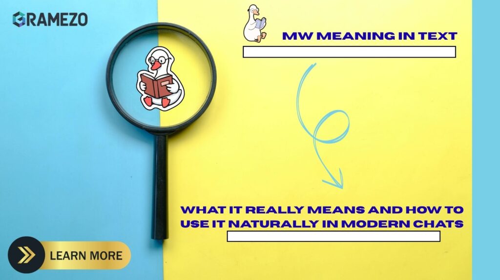 MW Meaning In Text: What It Really Means And How To Use It Naturally In Modern Chats