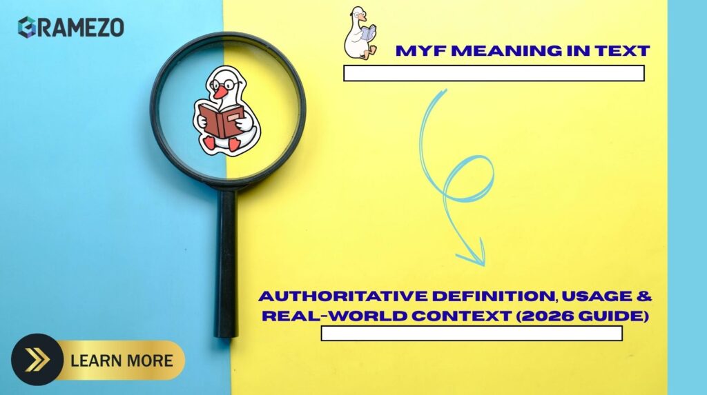 MYF Meaning In Text: Authoritative Definition, Usage & Real-World Context (2026 Guide)
