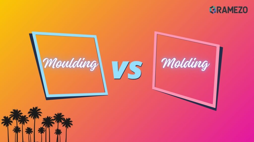 Moulding vs Molding