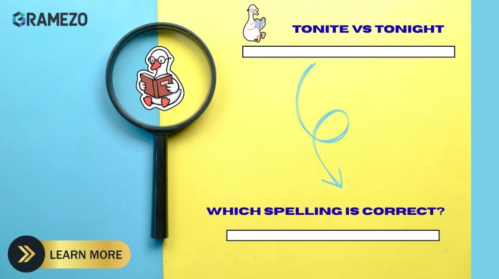 Tonite vs Tonight: Which Spelling Is Correct?